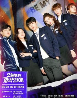 Drama Korea Be My Boyfriend (2021) Subtitle Indonesia Drama Korea Be My Boyfriend (2021) Subtitle Indonesia