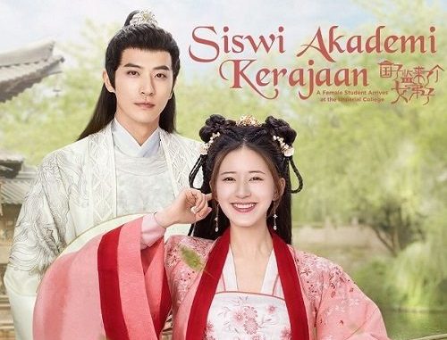 Download Drama China A Female Student Arrives at the Imperial College Subtitle Indonesia Download Drama China A Female Student Arrives at the Imperial College Subtitle Indonesia